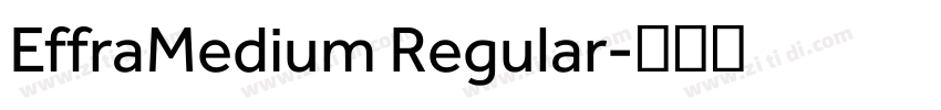 EffraMedium Regular字体转换